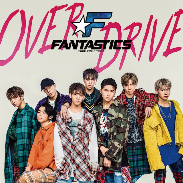 FANTASTICS-OVER DRIVE